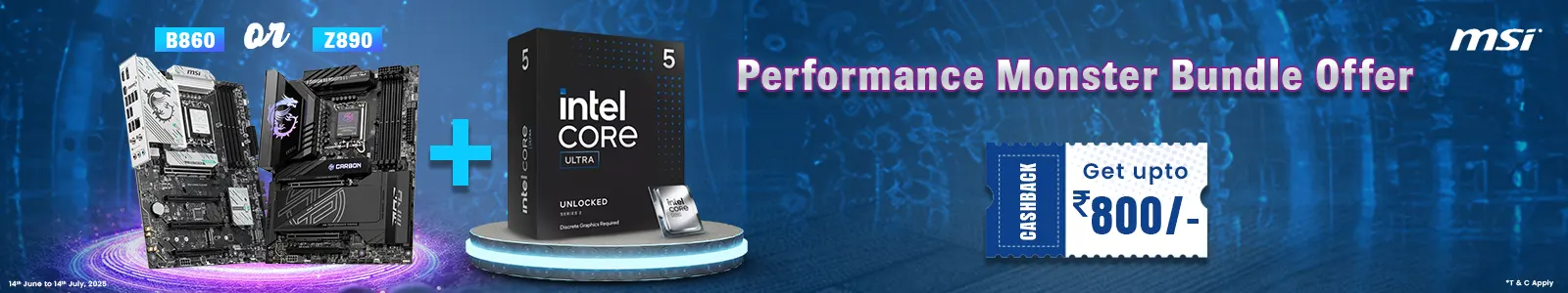 MSI Z890 and B860 Motherboard with Intel Core Ultra Processor Combo Offer