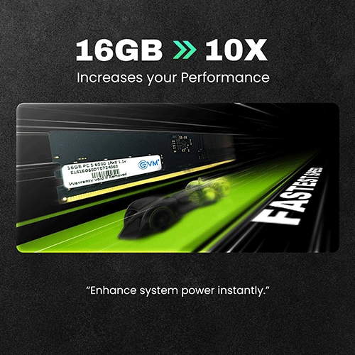 EVM 16GB 6000Mhz DDR5 Ram
