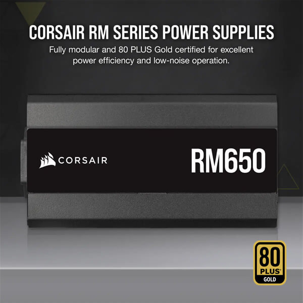 Corsair RM650 80 Plus Gold Fully Modular